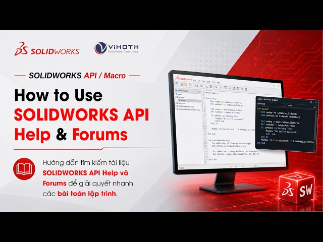 SOLIDWORKS API - How to Use SOLIDWORKS API Help & Forums