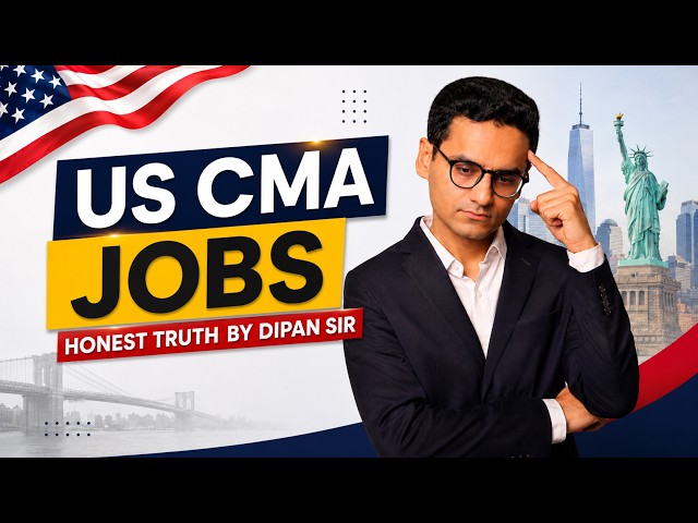 US CMA: Jobs, Package, Growth | Honest Truth By Dipan Sir