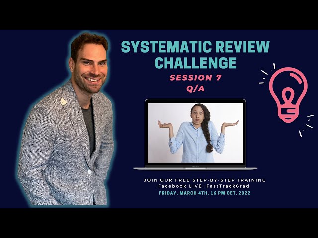 Systematic Review Challenge Week 7: Q/a