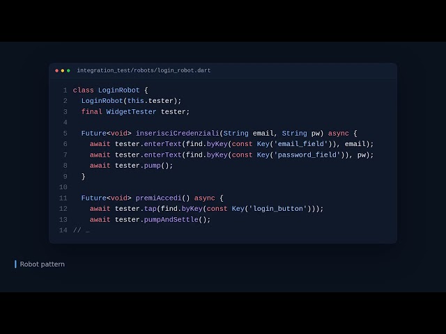 Test end-to-end in Flutter con integration_test: setup, robot pattern e CI