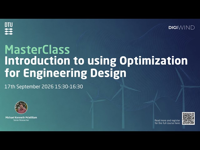 Introduction to Using Optimization for Engineering Design Masterclass   September 2026