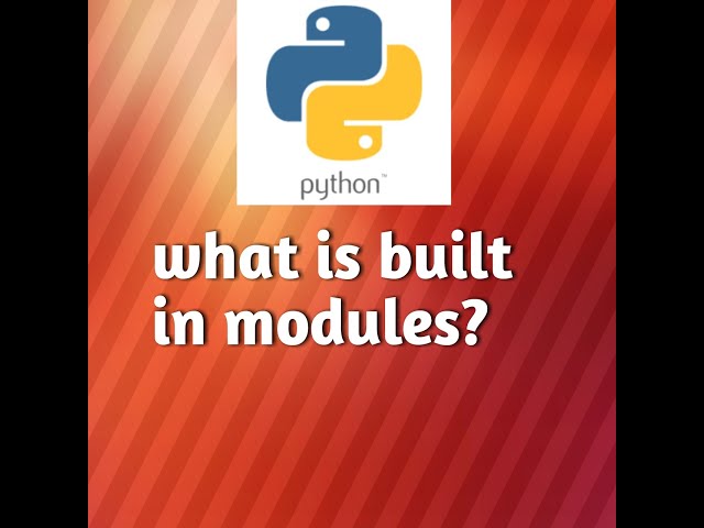 #python built in modules,#python built in functions,#what is built in modules in python