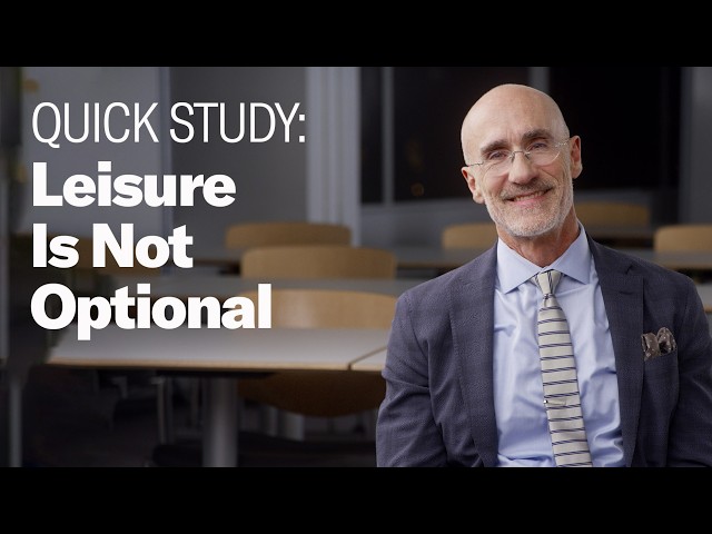 Leisure's Not a Luxury. It's a Requirement for Top Leaders