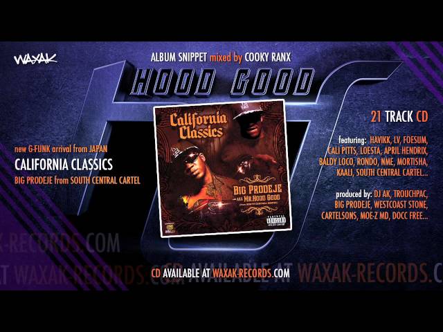 Big Prodeje - California Classics [album SNIPPET mixed by COOKY RANX] [AUDIO] [WAXAK]