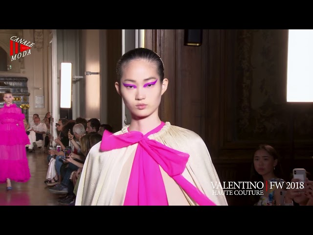 VALENTINO HAUTE COUTURE  Fall Winter 2018 Paris 4K - Canale Moda