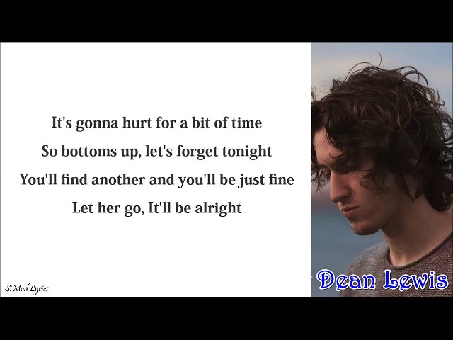 Dean Lewis - Be Alright (Lyrics) ♫