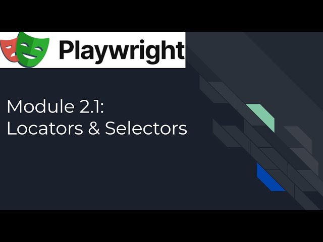 2.1 Playwright UI Locators And Selectors