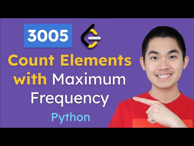 3005. Count Elements with Maximum Frequency (Python) | Leetcode
