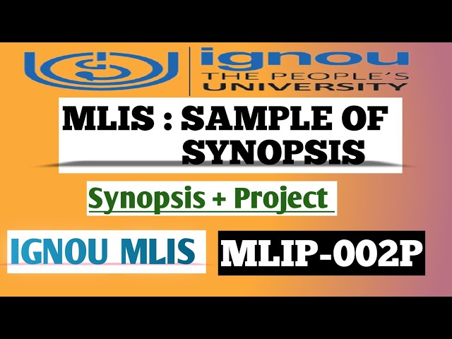 SAMPLE OF SYNOPSIS | IGNOU MLIS PROJECT WORK | IGNOU MLIS SYNOPSIS FORMAT | #mlis #ignou #synopsis