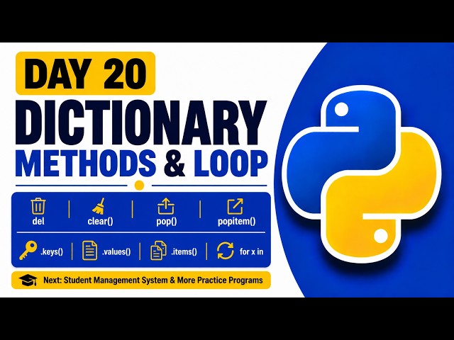 Python Dictionary Methods & Loop Explained | del, pop, keys, values & items | Python Course #20