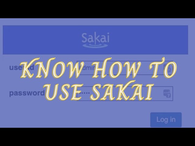 learn how to use SAKAI - UG's main online learning platform