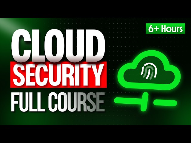 Cloud Computing & Security Full Course for Beginners