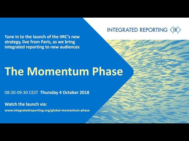 Integrated reporting enters the Momentum Phase
