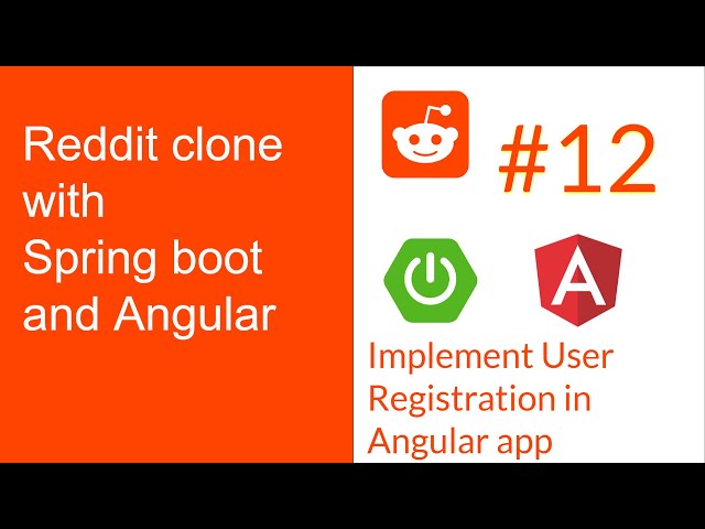 Full Stack Reddit Clone with Springboot & Angular : Part 12