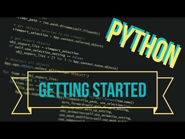 Python, Ep. 1: Getting Started