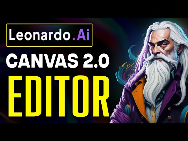 How To Use The Power Of Leonardo AI Canvas 2.0