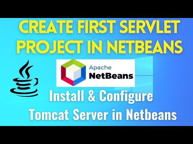 Java Web Application in NetBeans: Servlet Creation & Tomcat Configuration