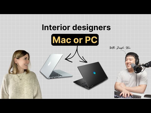 How to Choose your Interior Design Computer? (Mac vs Windows) for a software like Enscape