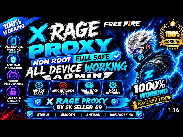 🔥 X RAGE PROXY NON ROOT | 1000% WORKING ⚡ | X RAGE PROXY BY SK SELLER 69 | FREE FIRE