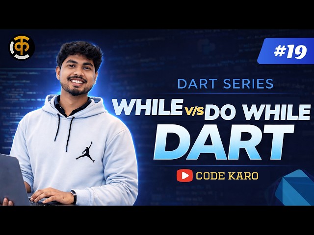 While vs Do-While Loop in Dart 🔥 | Difference Explained with Examples | Code Karo