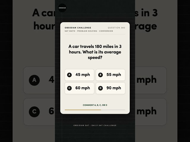 Obsidian Challenge #380 — SAT Math · Problem Solving · Conversion