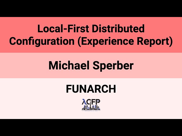 [FUNARCH'26] Local-First Distributed Configuration (Experience Report)