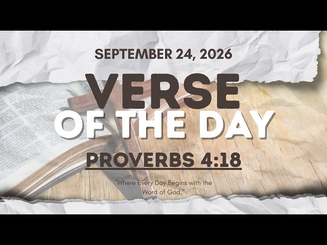 Verse of the Day | Proverbs 4:18 [September 24, 2026]