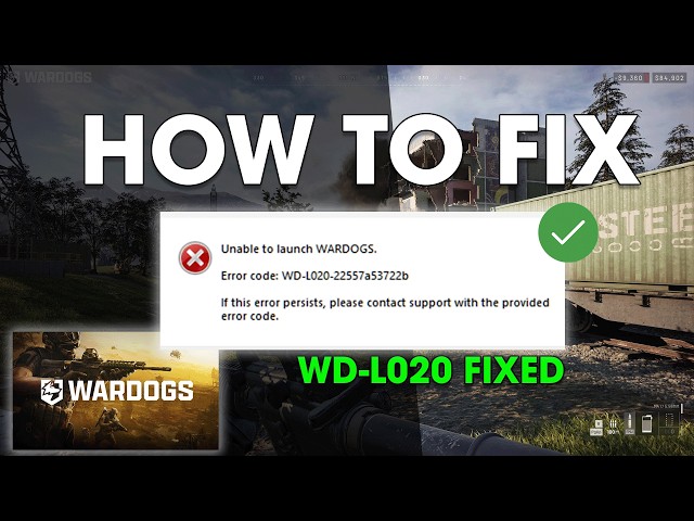 How To Fix Unable To Launch Error Code WD-L020 in Wardogs (EASY METHOD)