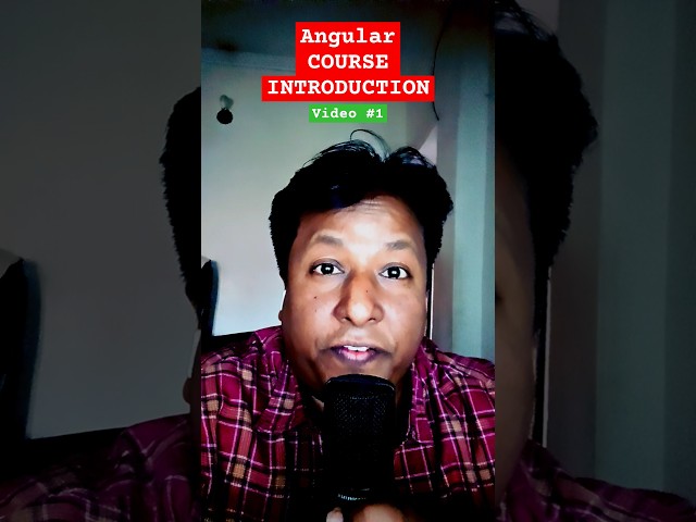 Angular Course Introduction, Video #1 #programmingwithrakesh #angular