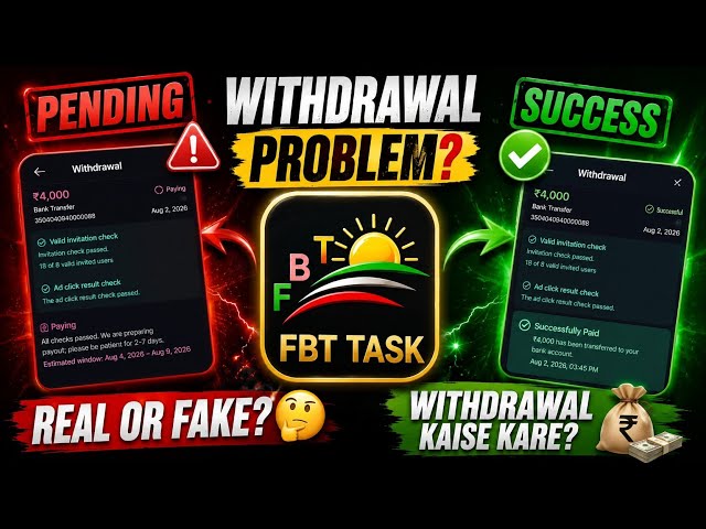 Fbt Task Earning App | Fbt Task Earning App Real Or Fake| Fbt Task App Withdrawal Problem |Fbt Task