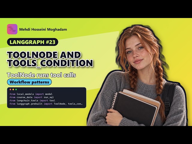 LangGraph #23: ToolNode and tools_condition – LangGraph Simplify Agent Tool #LangGraph #AI