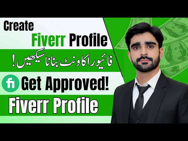 How to Create Fiverr Seller Profile & Get Approved | Fiverr Account kaise banaye 2025