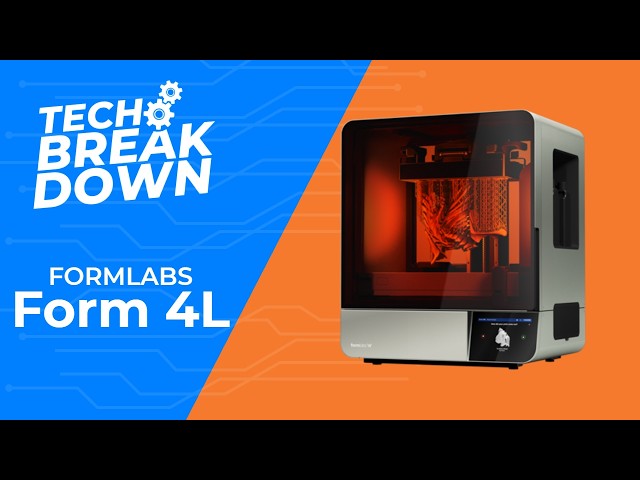 Formlabs Form 4L Tech Breakdown