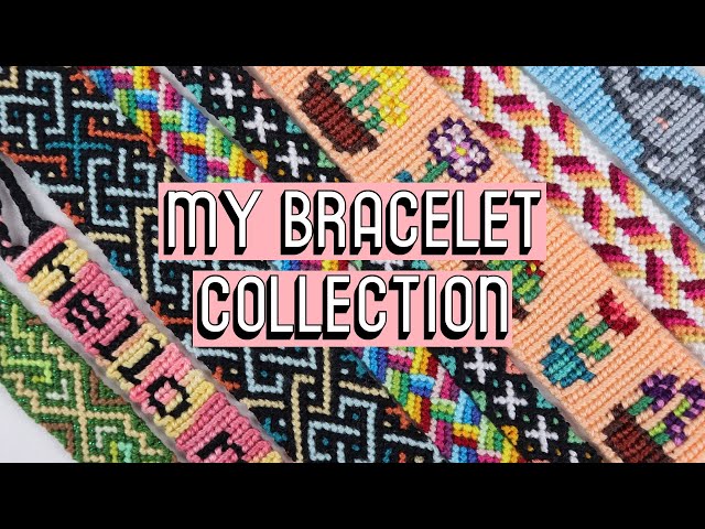 MY BRACELET COLLECTION #6 [CC] || Friendship Bracelets