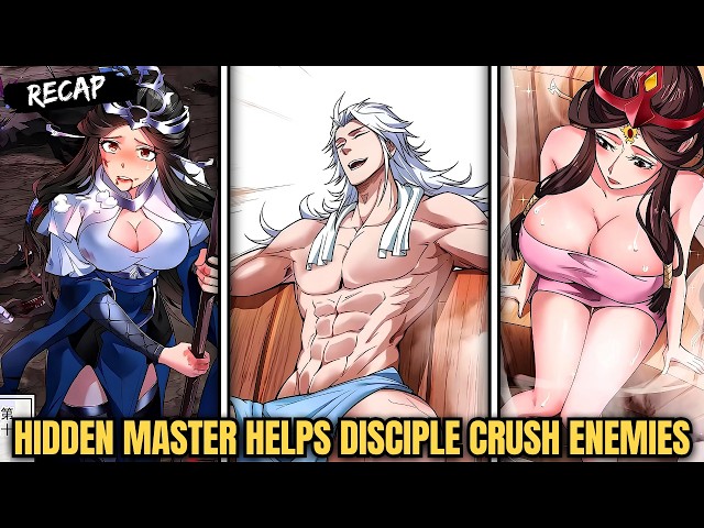 Thought He Was Weak After 100K Years, Hidden Master Helps Disciple Crush Enemies!-Manhua Recap