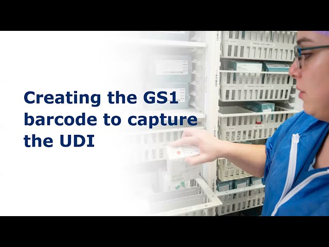 11. Creating the GS1 barcode to capture the UDI