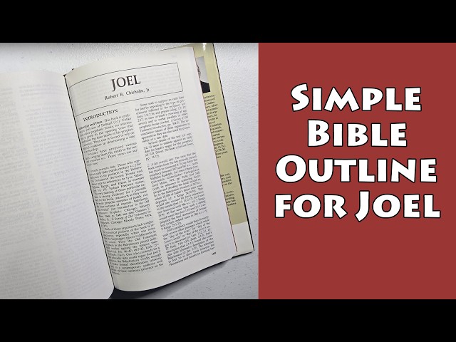 Messy Bible Notes: Outline for Joel