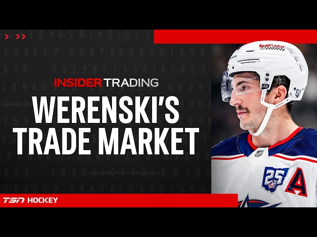 Insider Trading: Werenski trade market taking shape