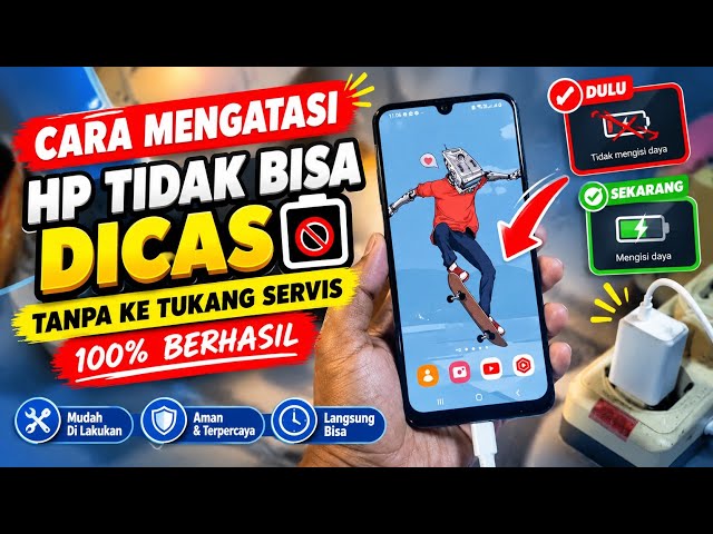 Solusi HP Tidak Bisa Dicas Tanpa ke Tukang Servis Terbaru 2026 | Coba Cara Ini!