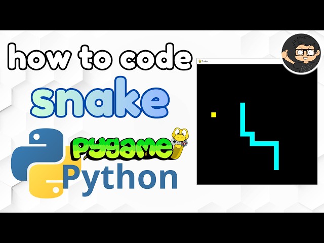 Code Snake Game in Python with Pygame