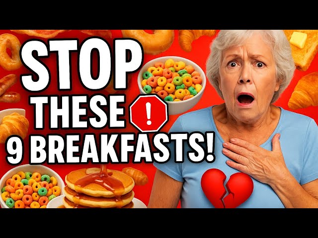 Seniors, I am BEGGING You to STOP Eating These 9 Breakfasts That Are Slowly Damaging Your Heart