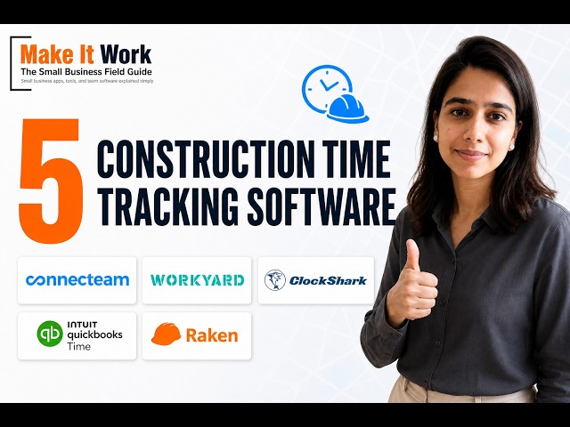 5 Best Construction Time Tracking Software in 2026