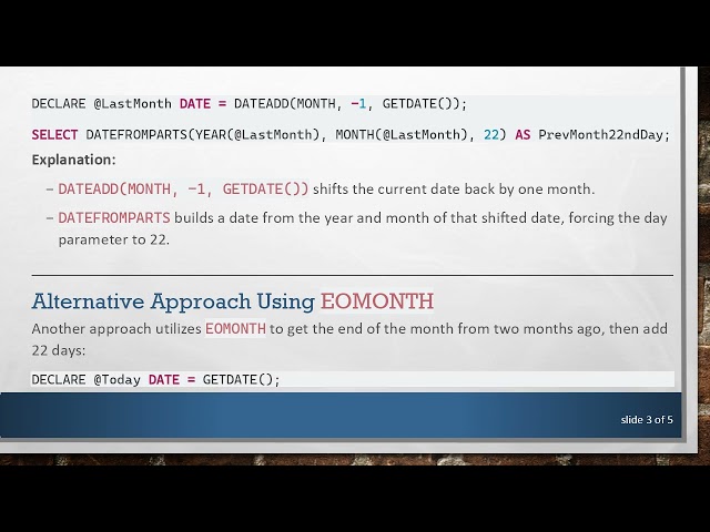 How to Get the 22nd Day of the Previous Month in SQL Server