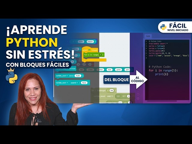 Aprende Python en Bloques: ¡De Cero a Código en 16 Minutos de la manera más fácil! 🚀