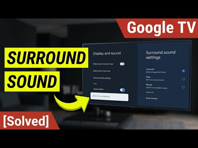 What Are Enabled Formats Under Surround Sound Settings on Google TV | Audio Codecs & eARC Setup