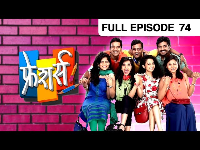 EP 74 - Freshers - Indian Marathi TV Show - Zee Yuva