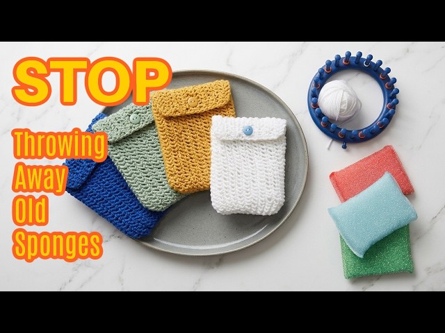 Stop Throwing Away Sponges! Loom Knit This Cozy Instead | Loomahat