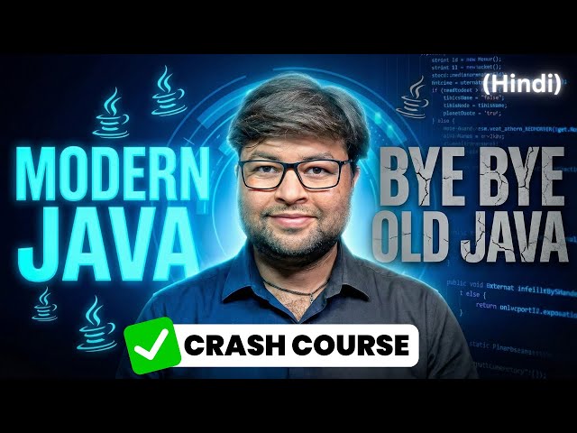 Learn Modern Java 🔥 Java Latest Features Explained ✅ Java Crash Course