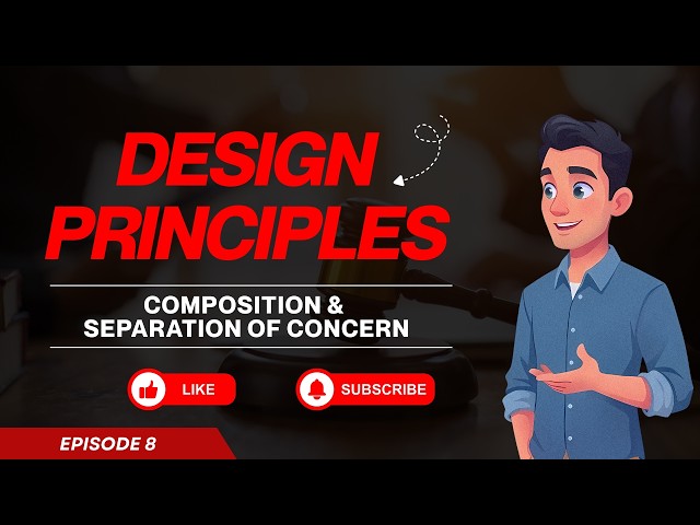 Composition Over Inheritance and Separation of Concerns | 8/10