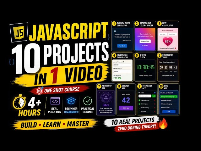 10 JavaScript Projects in One Video 🔥 | HTML CSS JavaScript Projects for Beginners in Hindi